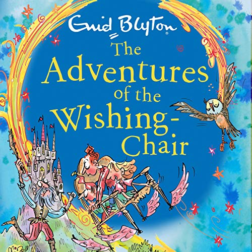 Adventures of the Wishing Chair - Book 1