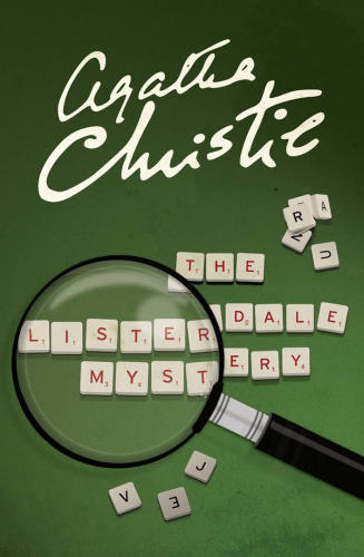 The Listerdale Mystery And Eleven Other Stories