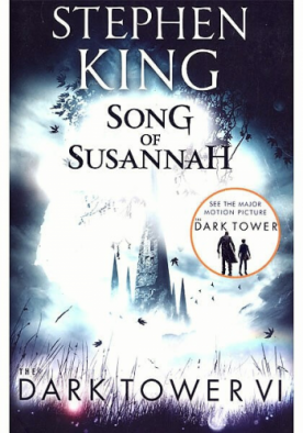 Song of Susannah - The Dark Tower VI