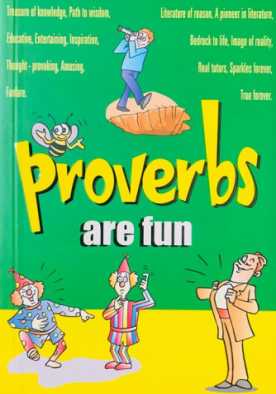 Proverbs Are Fun