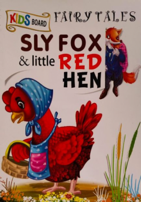 Sly Fox And Little Red Hen